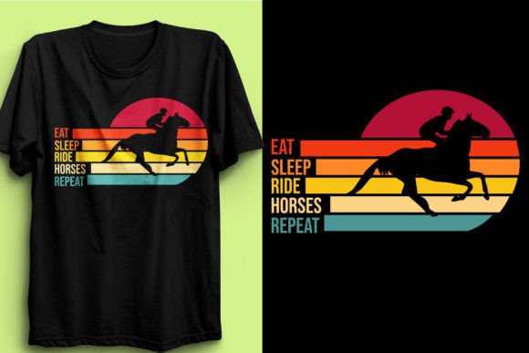 EAT SLEEP RIDE HORSES REPEAT T-Shirt