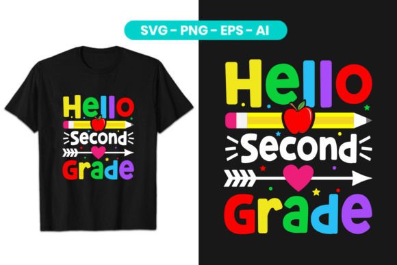 Hello Second Grade: A Versatile Design for Creators and Entrepreneurs