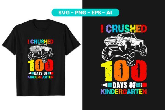 I Crushed 100 Days of School T-Shirt
